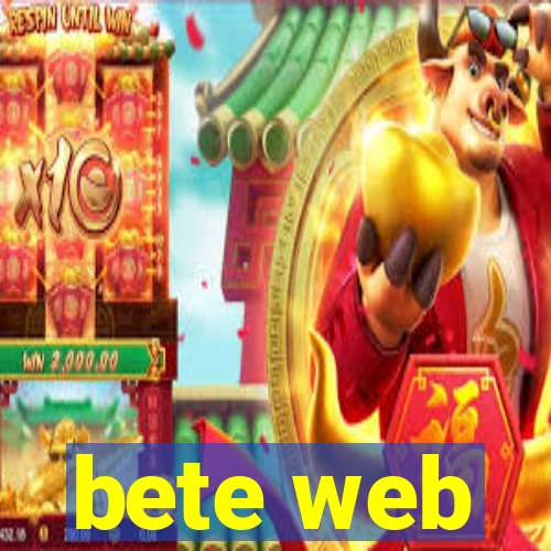 bete web